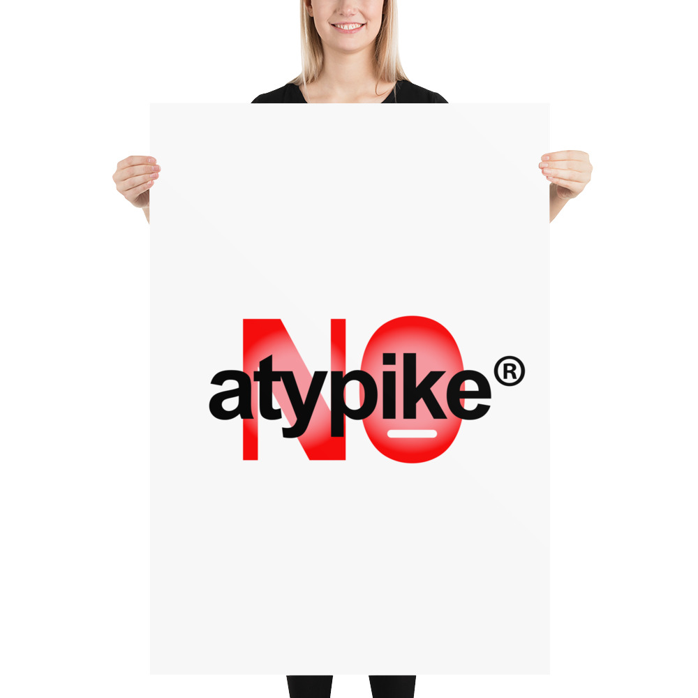Poster Atypike™